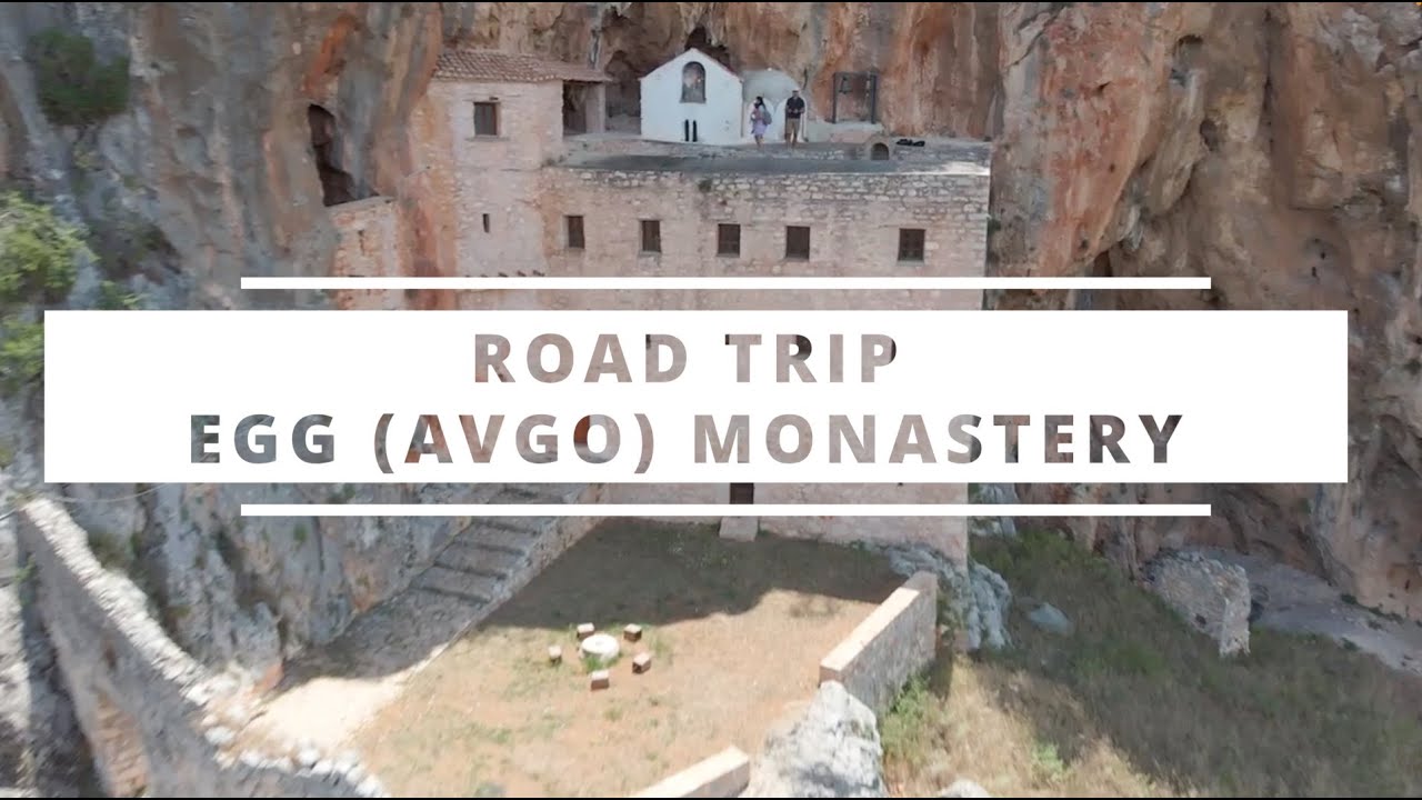 Road Trip to Egg (Avgo) Monastery  - Argolis Greece