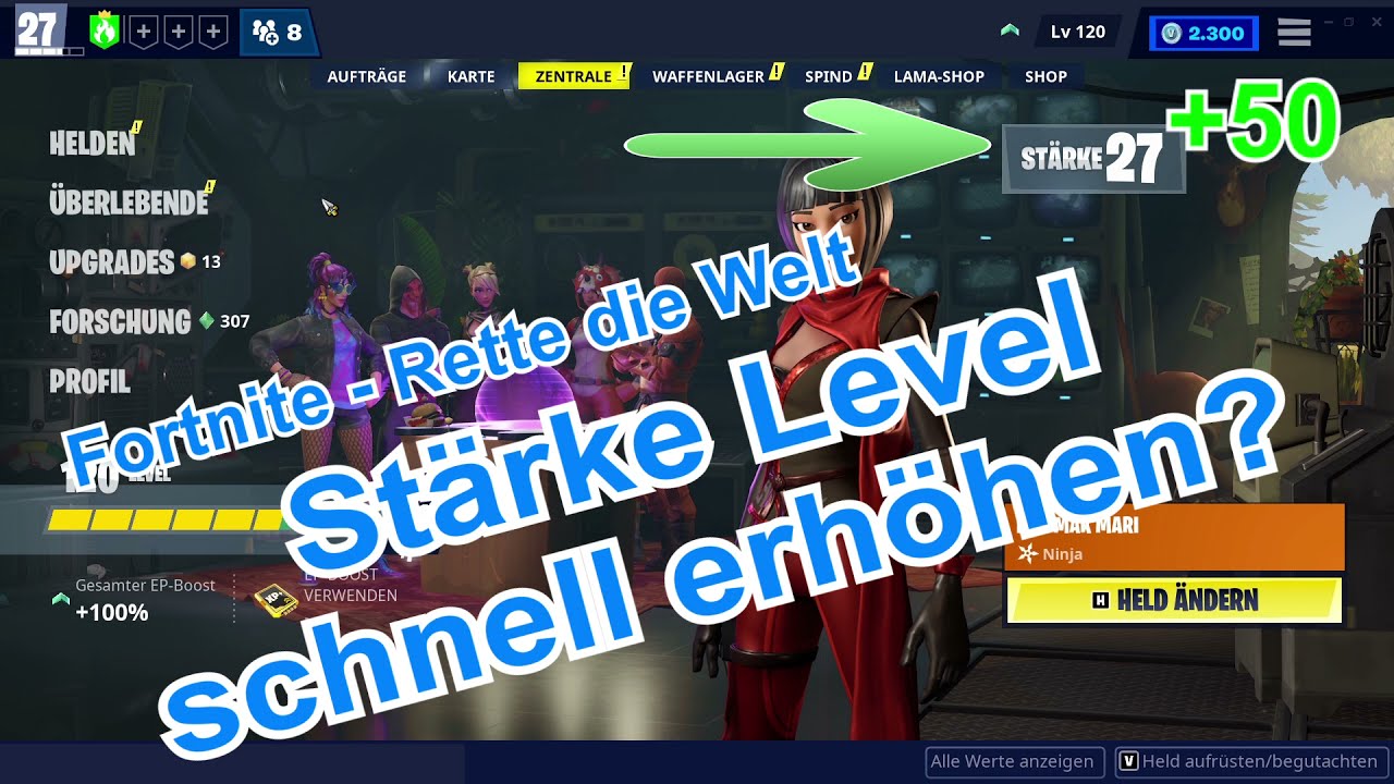 Stärke Level schnell erhöhen?! Fortnite - Rette die Welt