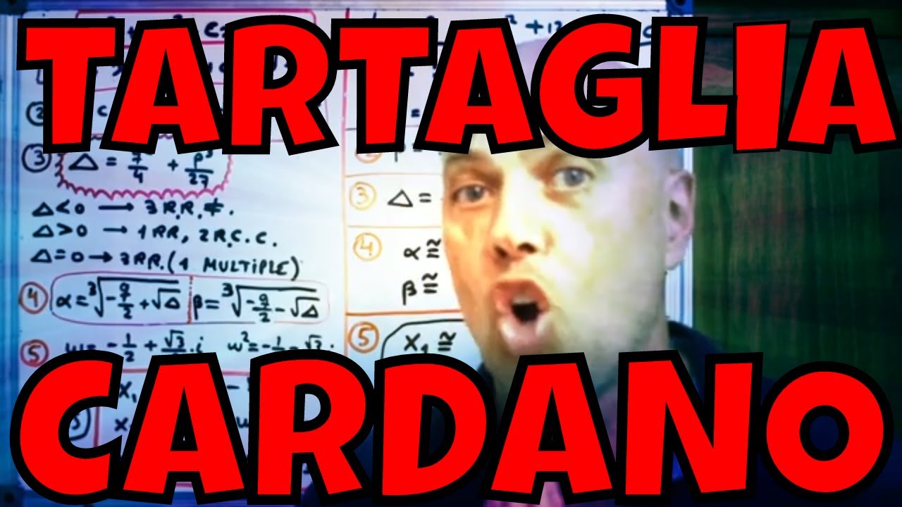 🔴▶ FÓRMULAS DE TARTAGLIA - CARDANO  (METODO GENERAL PARA HALLAR RAICES DE LA ECUACIÓN DE TERCER GDO)