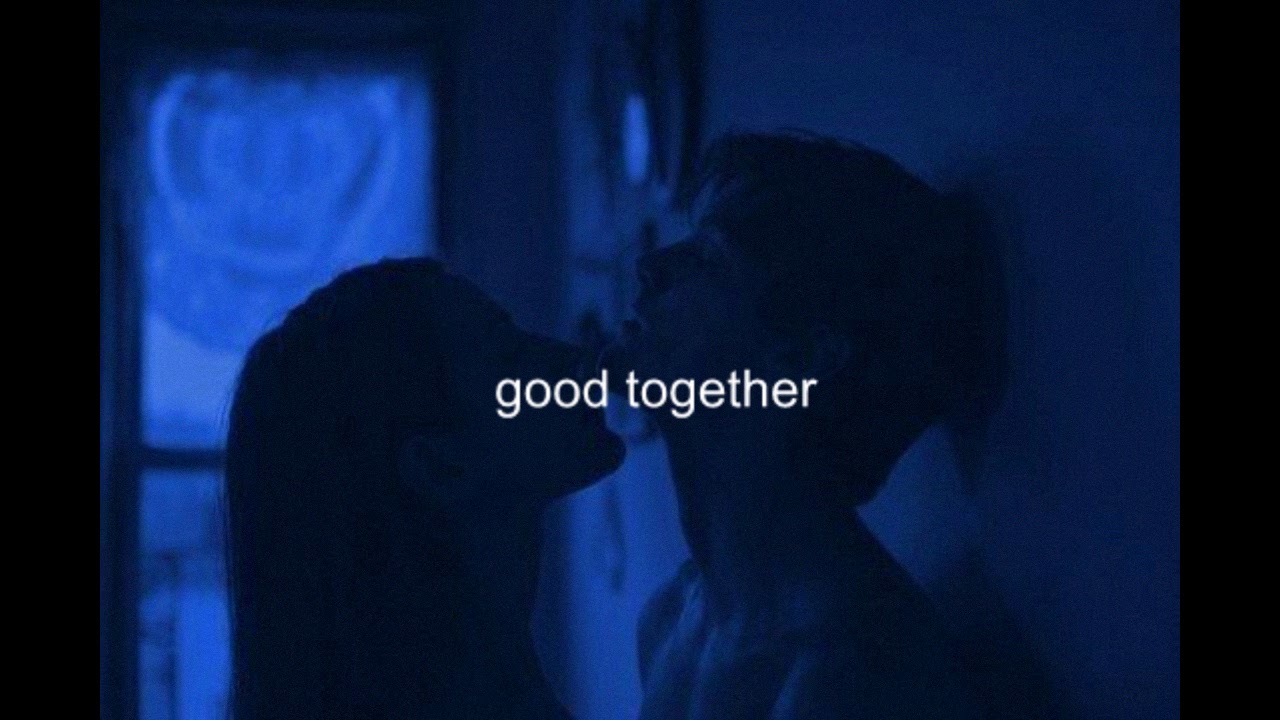 good together - shy martin (slowed)