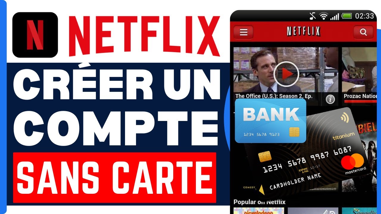 Comment Cr&eacute;er Un Compte Netflix Sans Carte De Cr&eacute;dit ( En 2026 )