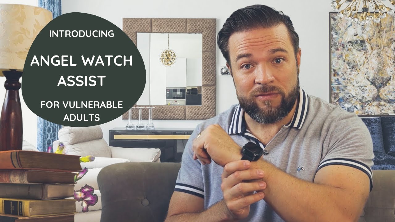 Introducing the Angel Watch Assist