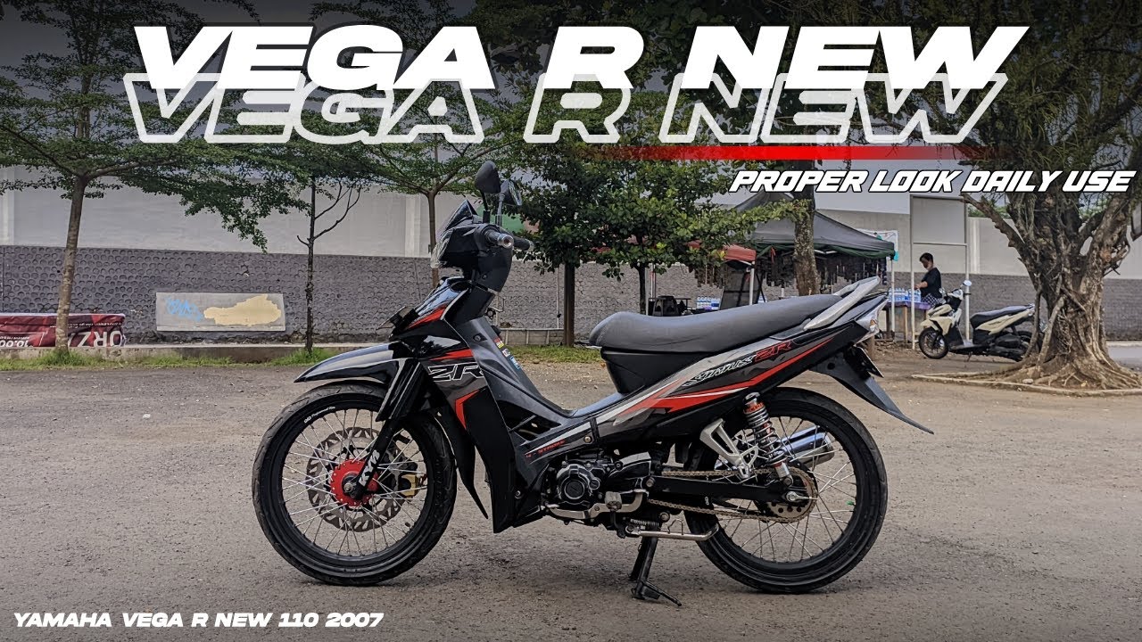 REVIEW VEGA R NEW MODIFIKASI SIMPLE HARIAN STANDAR TUNE UP 2025 - TAMPILAN PROPER HARIAN 2025