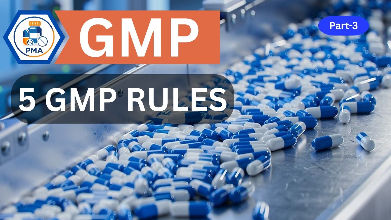 5 Golden Rules of GMP Everyone Must Follow | Pharma Manufacturing Training