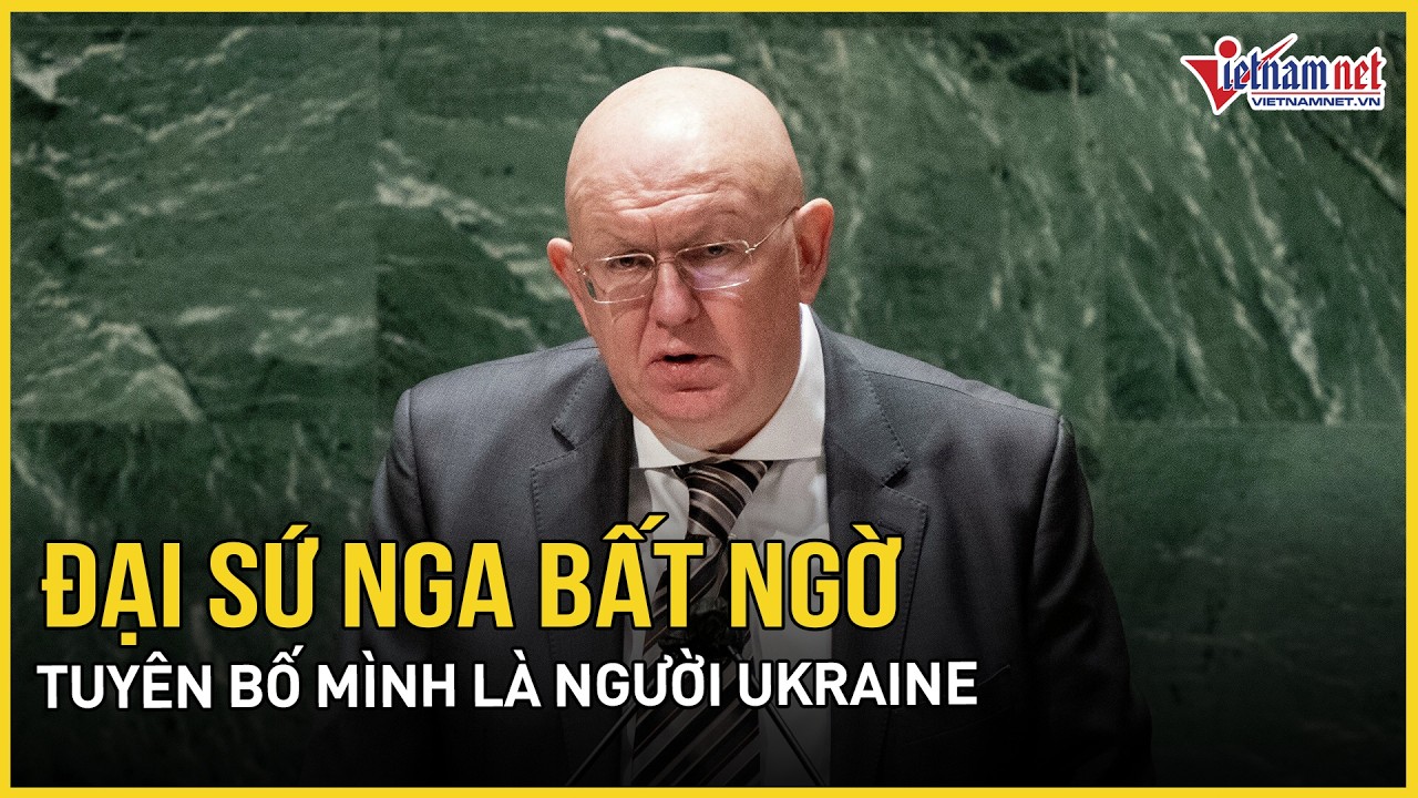 Đại sứ Nga tại LHQ bất ngờ nhận là người Ukraine, EU bỏ dùng tài sản Moscow bị phong tỏa cho Kiev