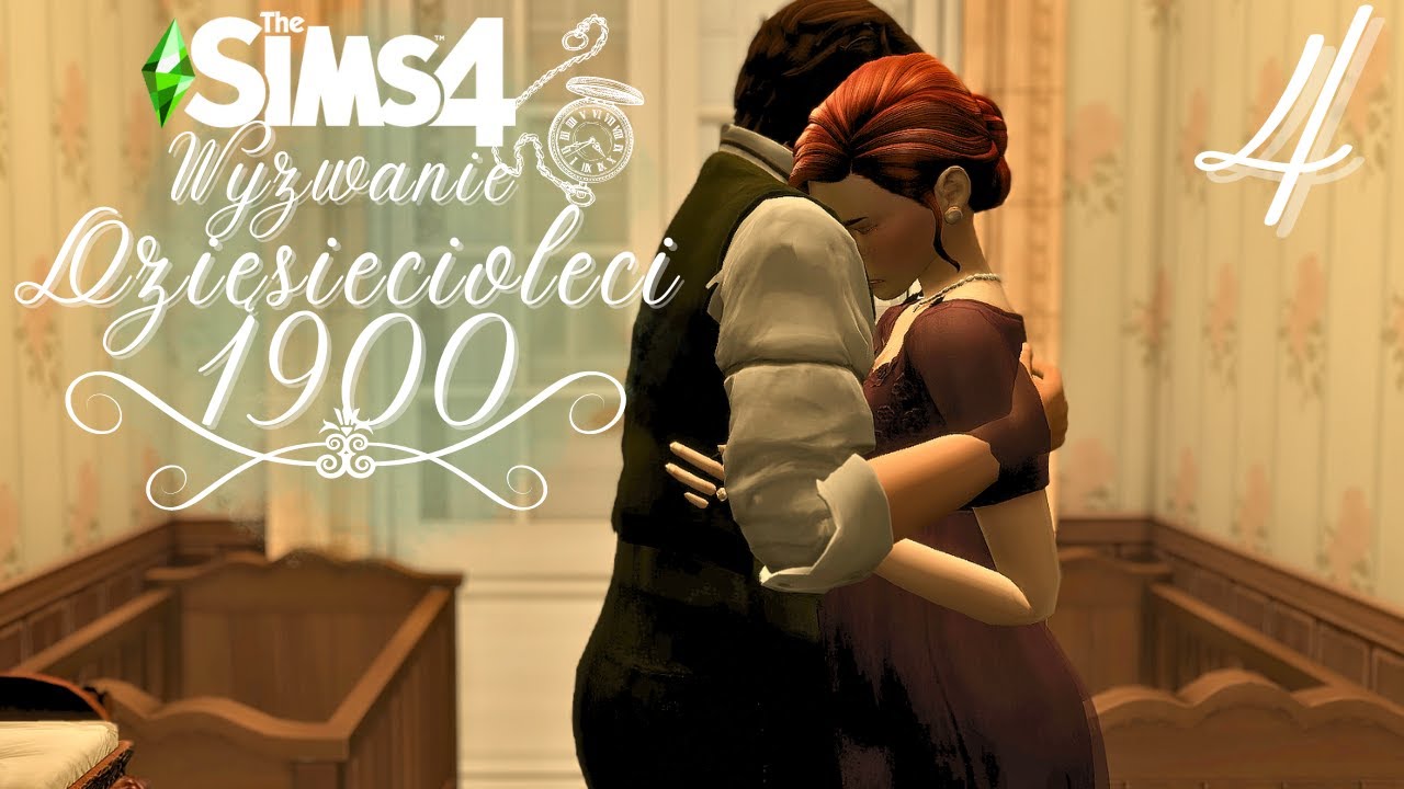 PORÓD! Ale co my teraz zrobimy?🙄🍼| Wyzwanie Dziesięcioleci: rok 1900 (odc.4) | The Sims 4