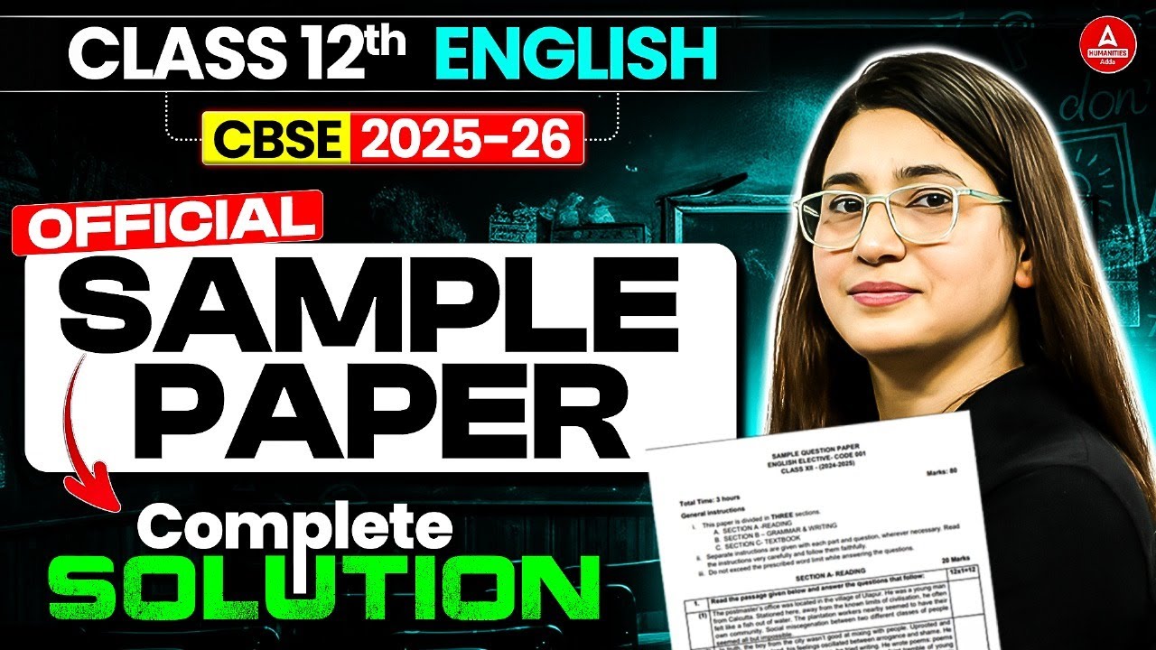 Class 12 English Sample Paper 2025-26 | CBSE Official English Sample Paper Detailed Solution