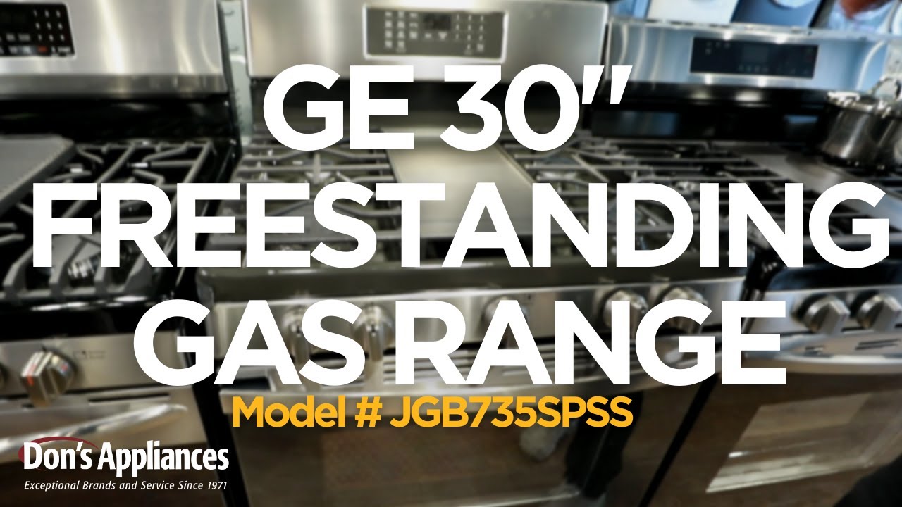 GE 30" Freestanding Gas Range (Model # JGB735SPSS)