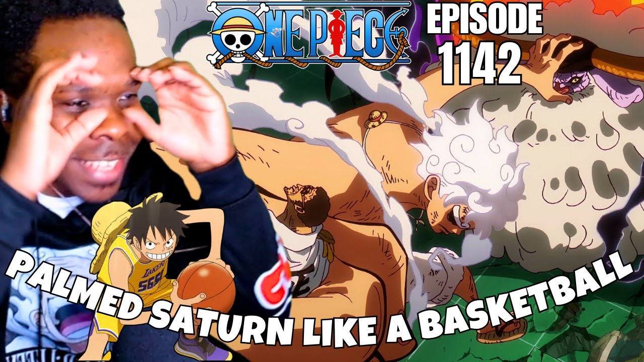 LUFFY PALMED SATURN LIKE A BASKETBALL! - One Piece Episode 1142 Reaction!