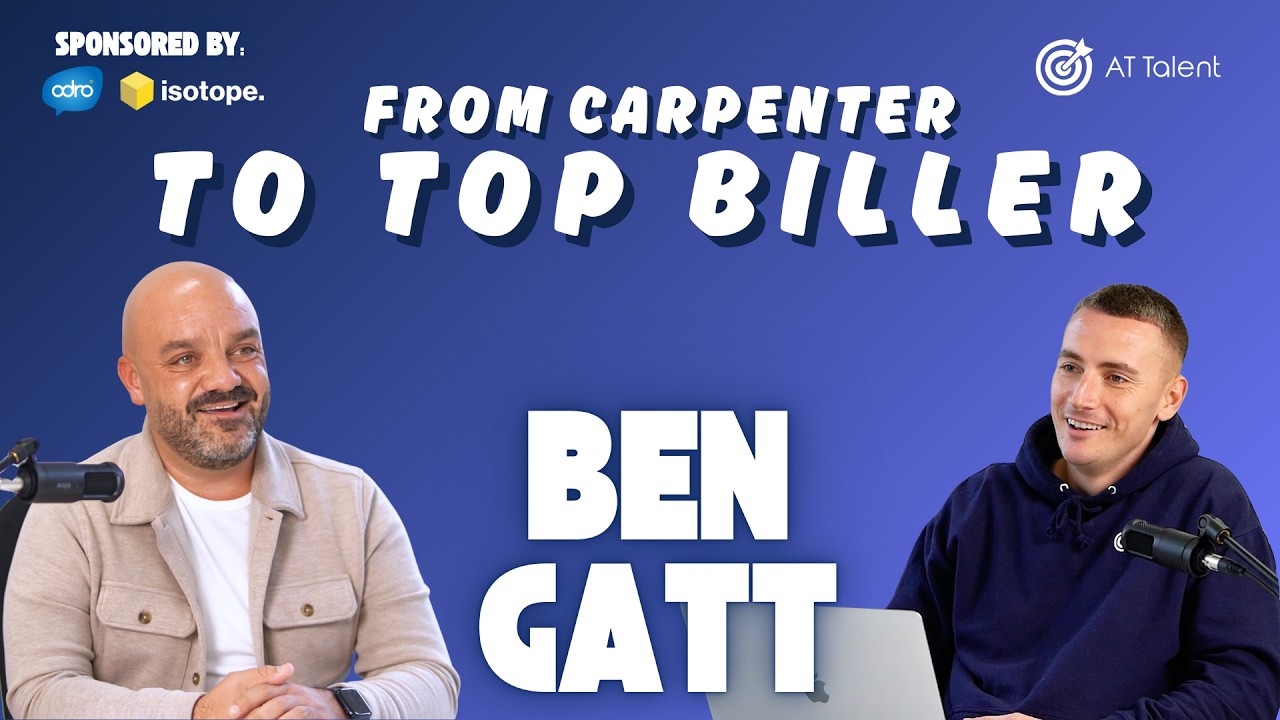 Ep 10 - Ben Gatt: From Carpenter To Top Biller