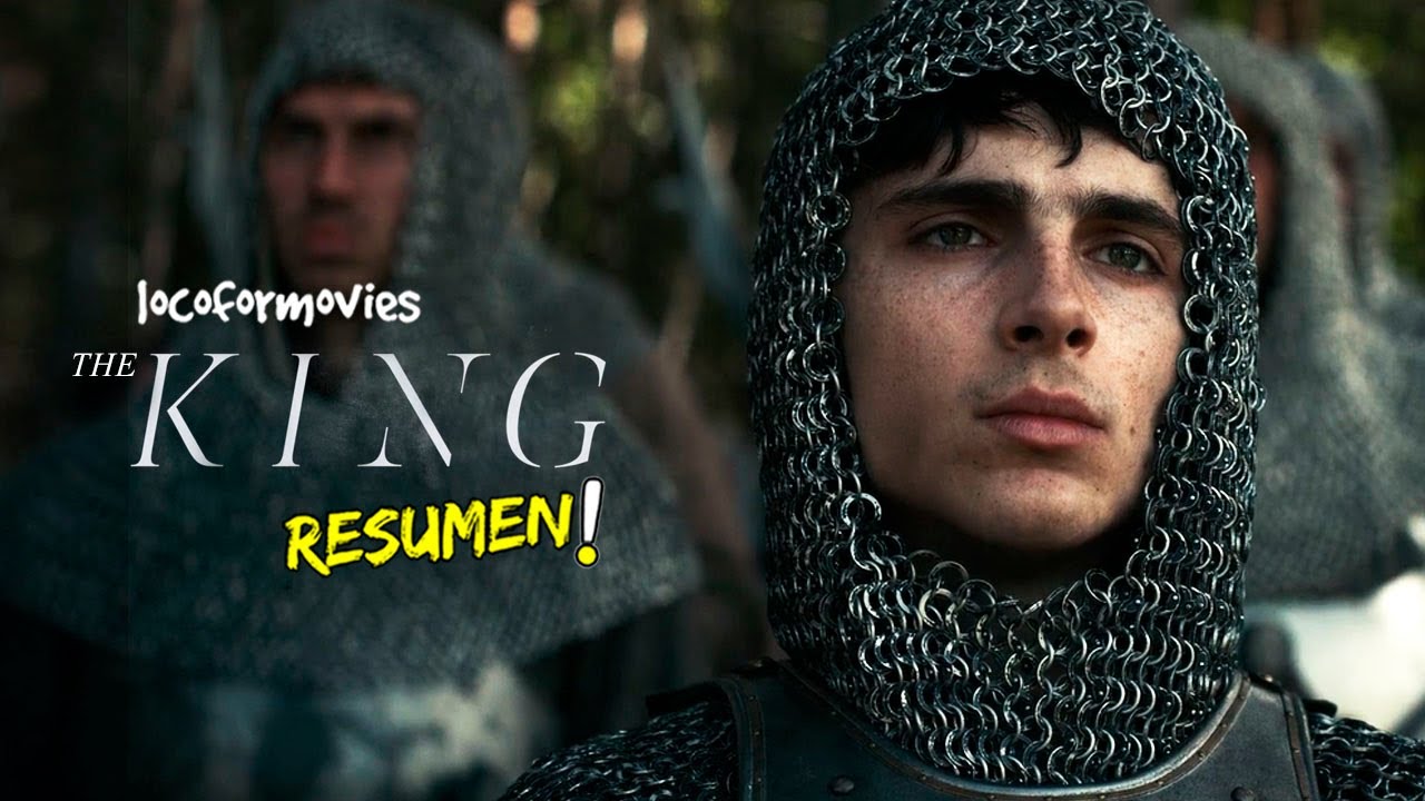🎦EL REY(2019) - RESUMEN🎦