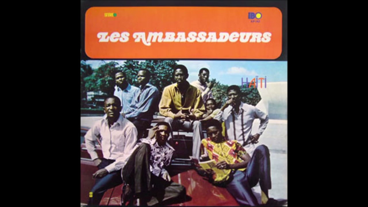 Les Ambassadeurs - Haiti (Live) @ Chateau Royal 9-27-75