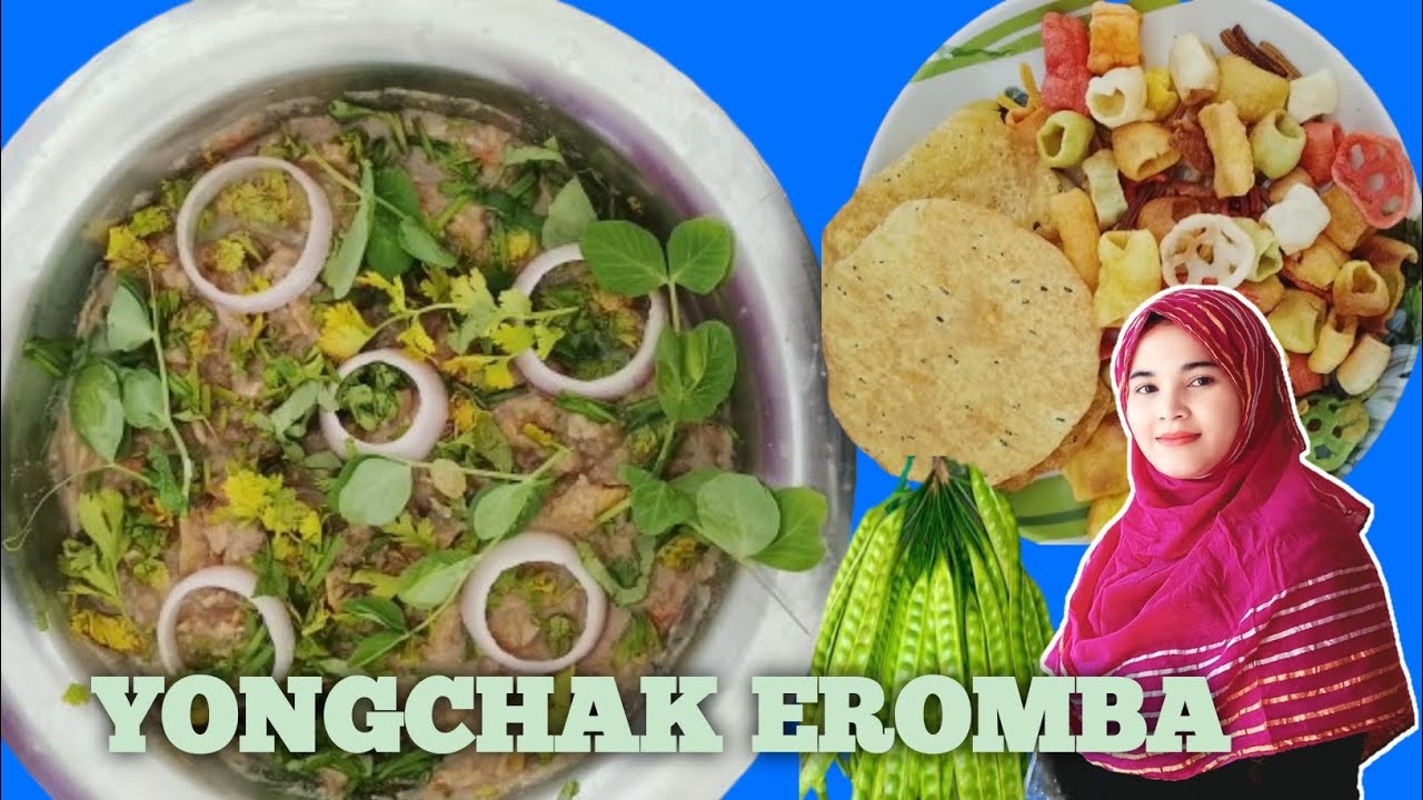Yongchak Eronba Recipe ||Yongchak Manipuri Dish || Yongchak Eromba @JC DAILY VLOGS 