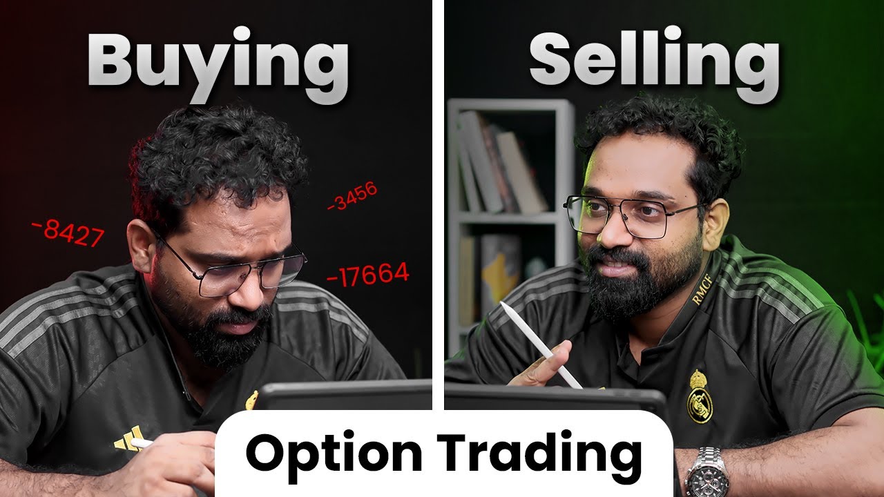 എന്തുകൊണ്ട് OPTION SELLING (NOT BUYING!)