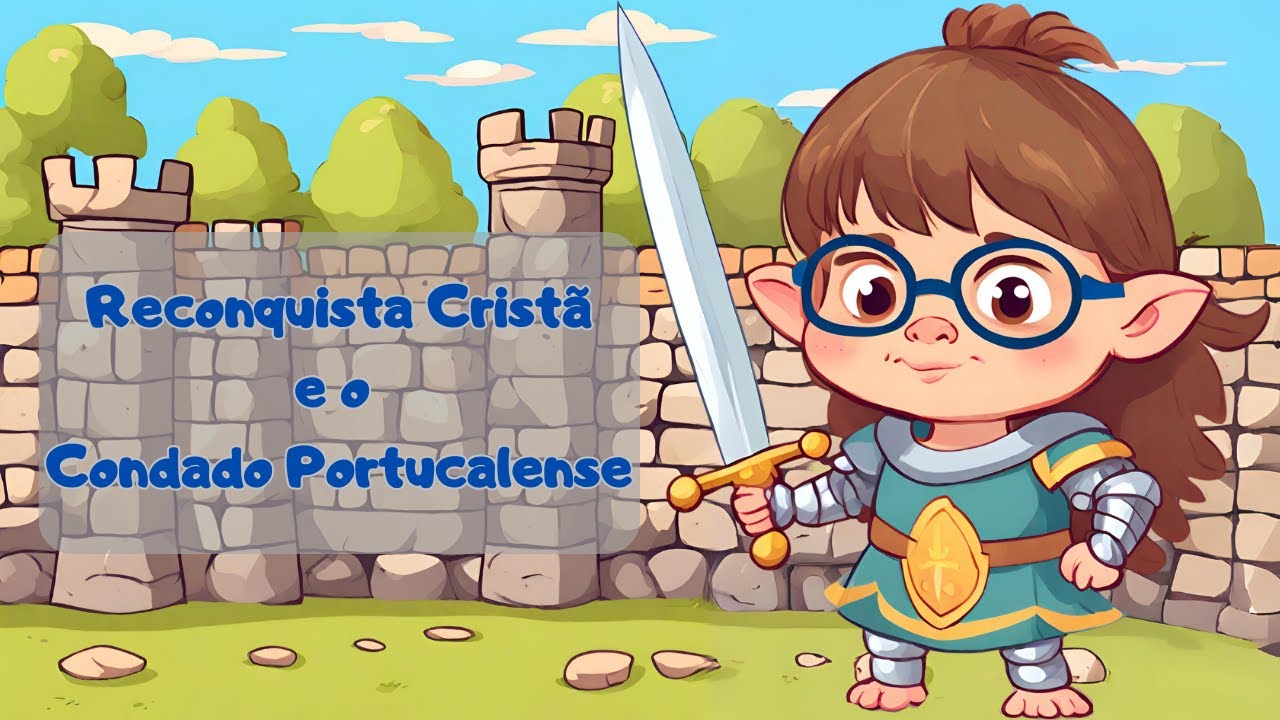 Reconquista crist&atilde; e o Condado Portucalense - Hist&oacute;ria  1&ordm; ciclo - O Troll explica.