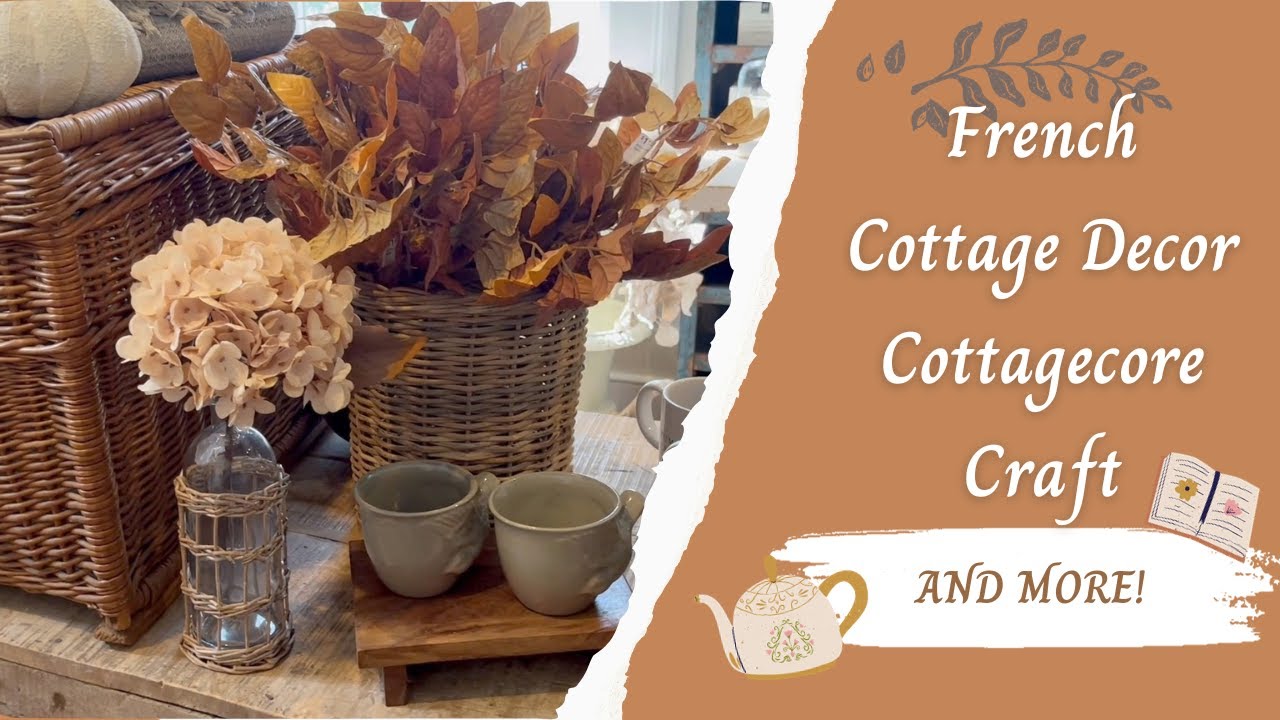 FRENCH COTTAGE DECOR, COTTAGECORE CRAFT, APPLE CIDER DONUTS and MORE!  Plus an announcement!
