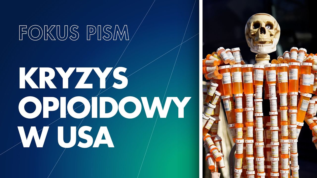 W cieniu fentanylu: kryzys opioidowy w USA