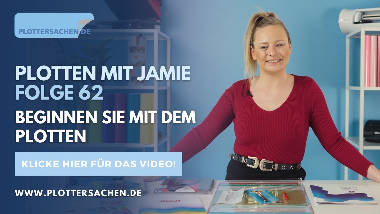 Plotten mit Jamie – Folge 62 – Beginnen Sie mit dem Plotten