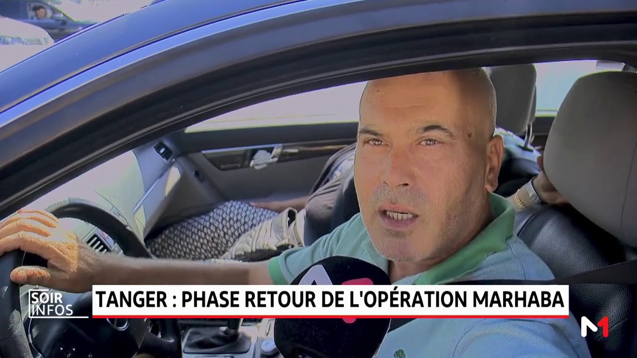 Tanger: phase retour de l´opération 