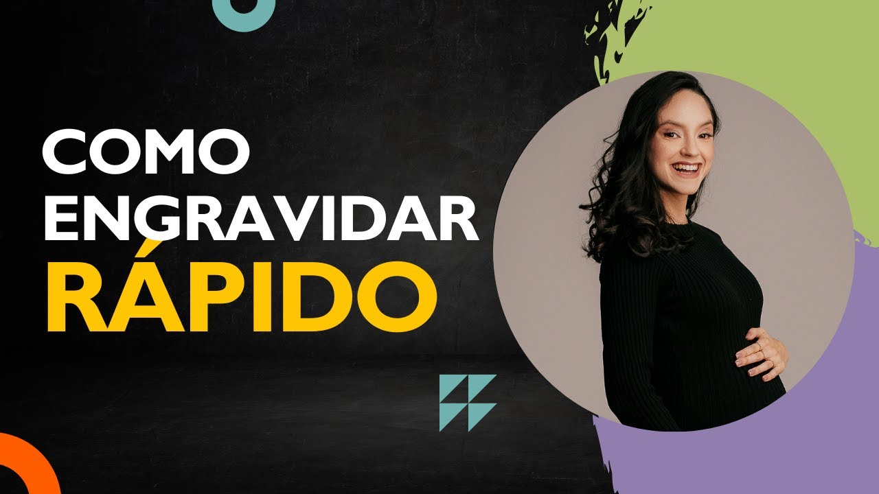 Como Engravidar Rápido: 5 Passos Naturais Para Aumentar Sua Fertilidade (Funciona!)