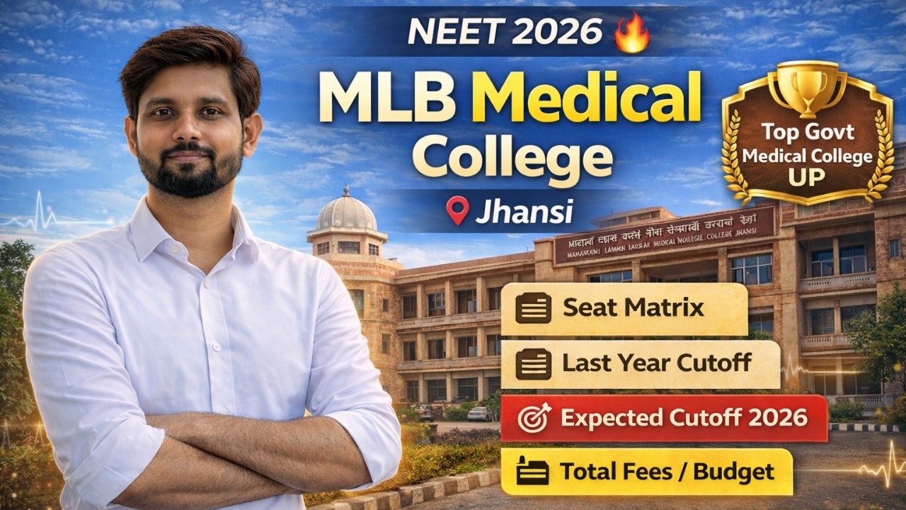 MLB Medical College Jhansi 🎯 Worth It? | Fees, Cutoff, Seats & Hostel | Govt Medical College UP