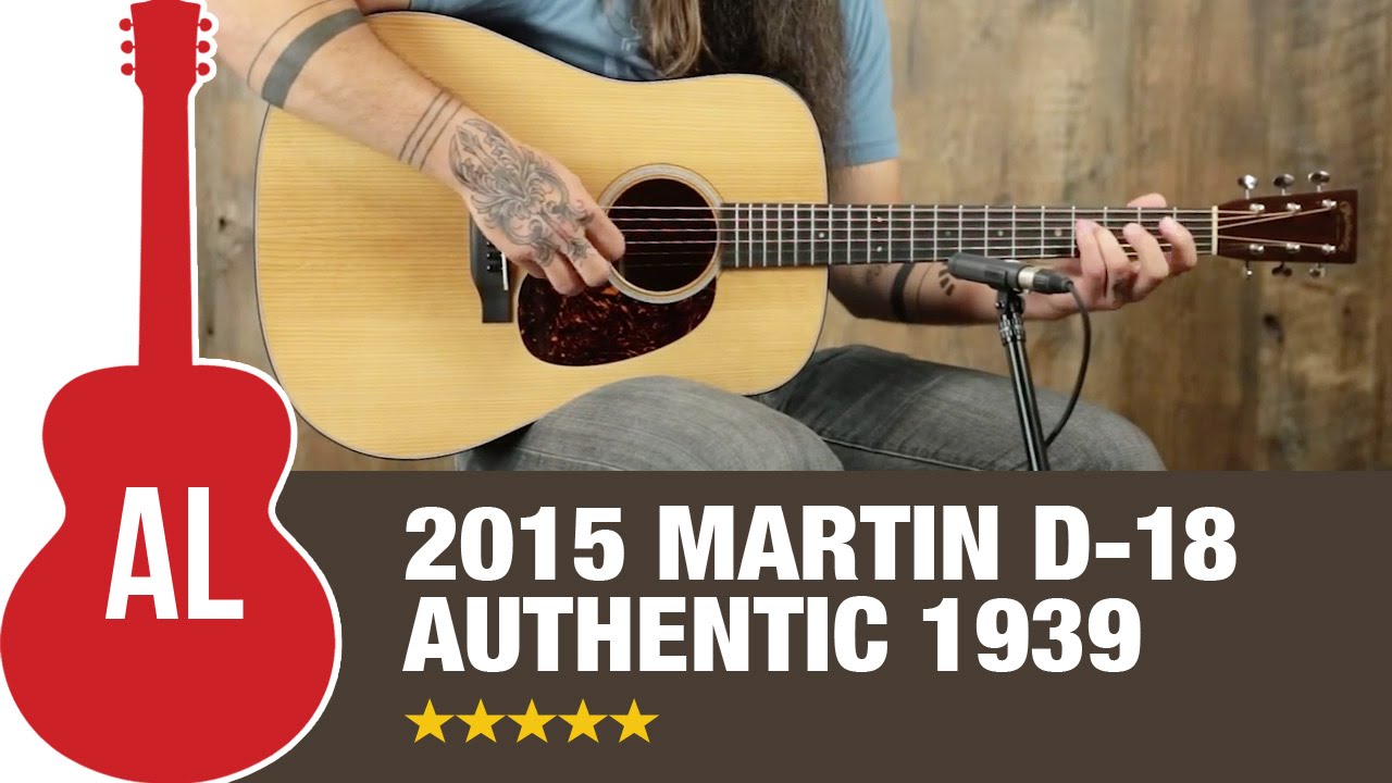 Martin D-18 Authentic 1939 (2015)