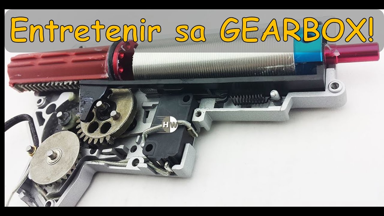 ENTRETENIR SA GEARBOX #25 #AIRSOFT