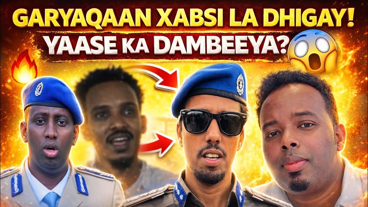 XADHIGA. GARYAQAAN. DAAHIR ALASOW SHEGAY. MACALIN MAHDI. ASAD DIYANO.... 