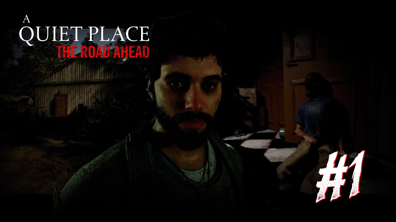 A quiet start into a QUIET world. | Let's Play A Quiet Place #1