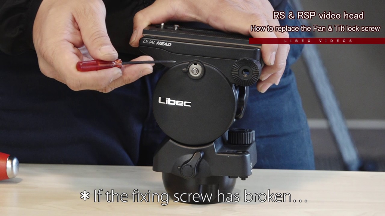 Replace the Pan and Tilt lock screw on the RS and RSP video head