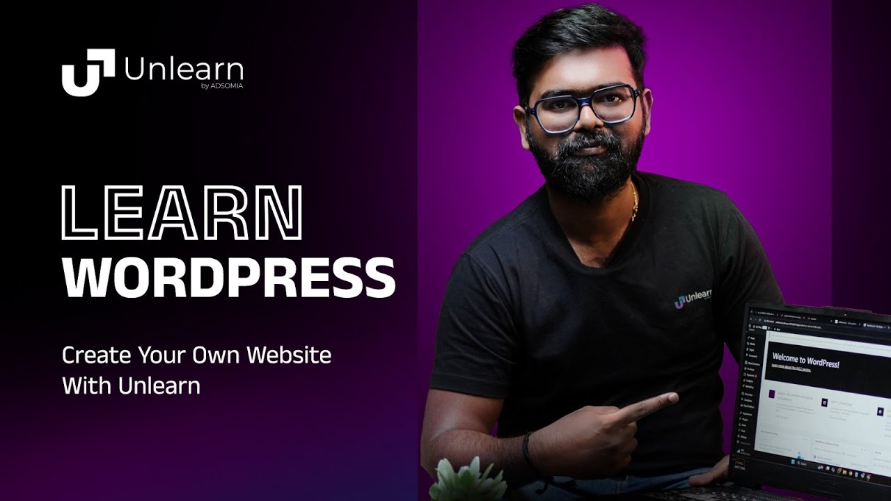 Learn WordPress | Create Your Website Fast with Unlearn Academy