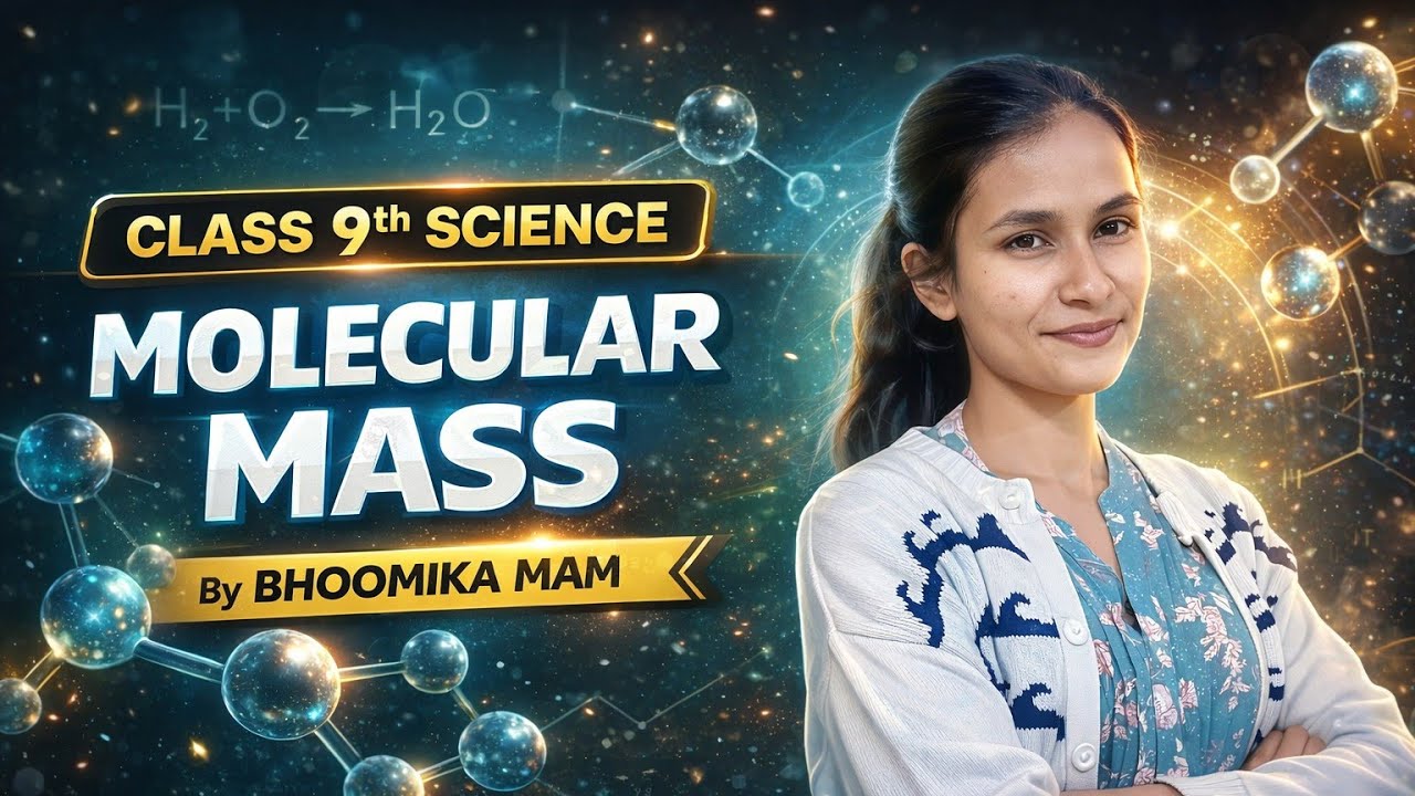 🔬 Class 9th Science – MOLECULAR MASS👩‍🏫 By BHOOMIKA MAM | Mehta Coaching Classes
