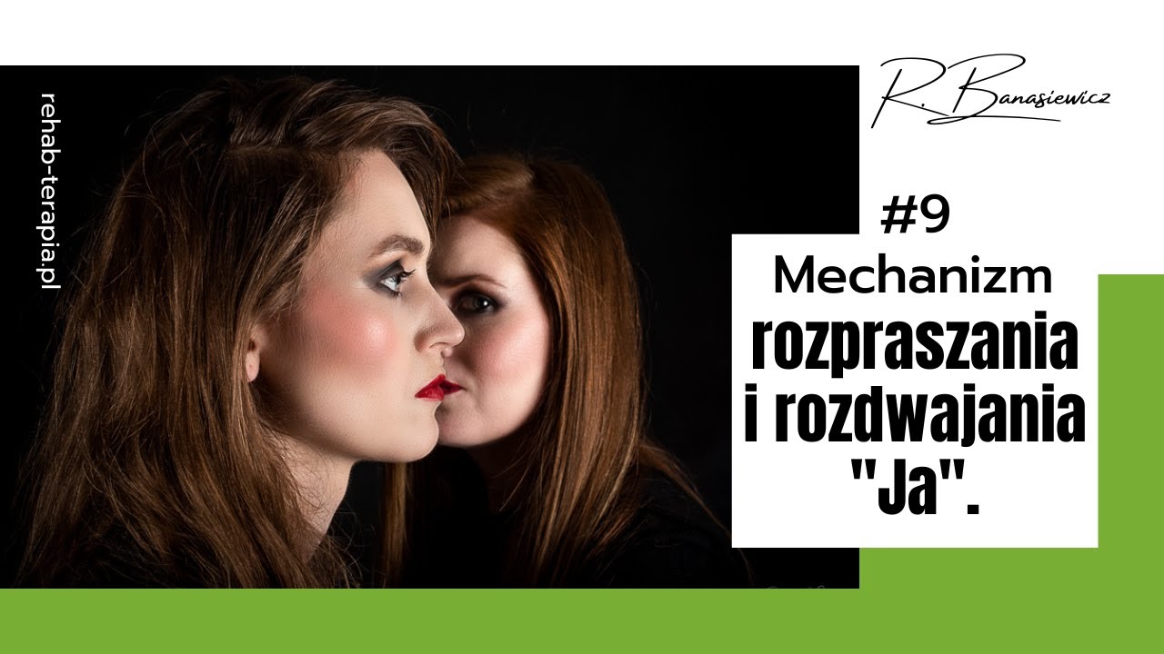 Mechanizm rozpraszania i rozdwajania 