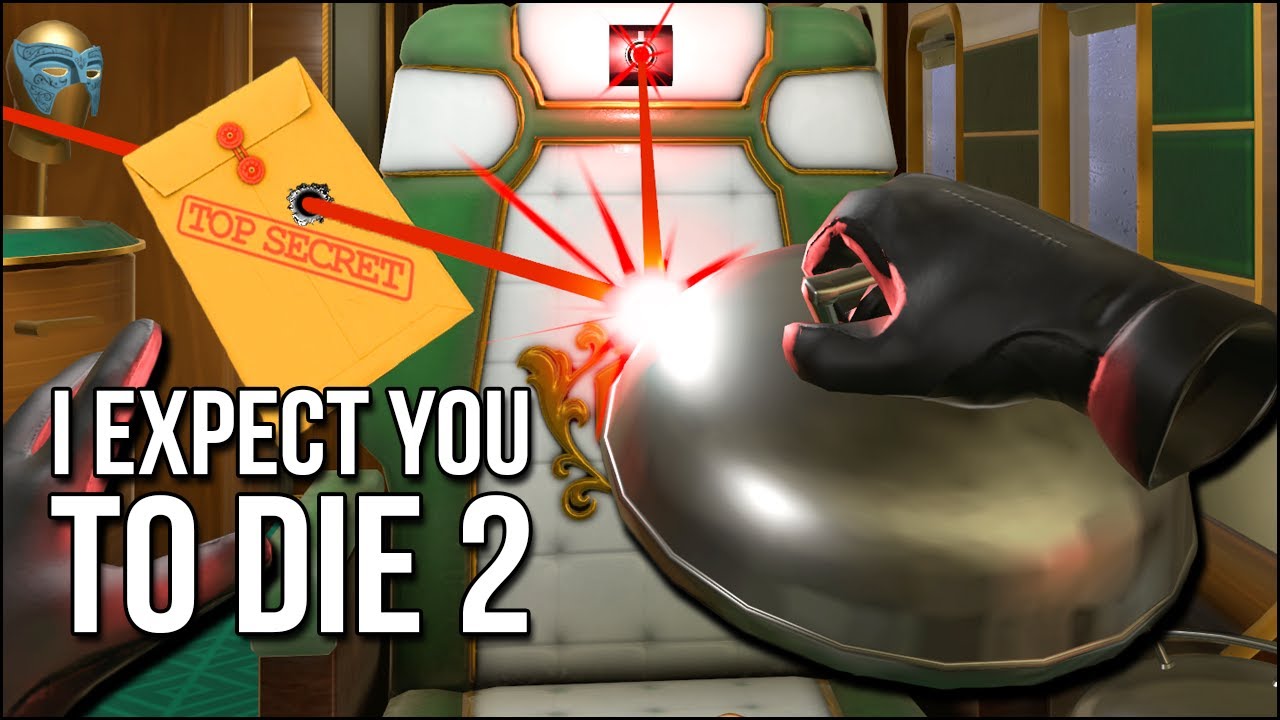 I Expect You To Die 2 (Demo) | The Return Of The Super Spy!