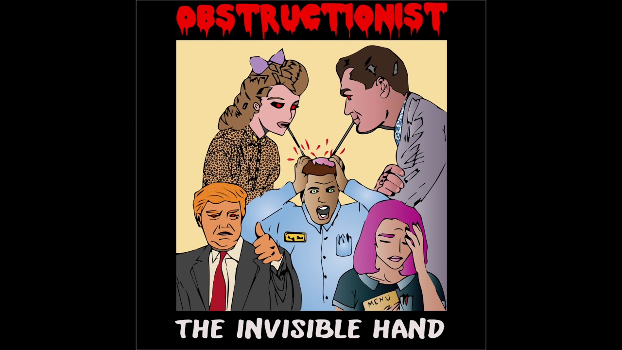 Obstructionist- Invisible Hand (Official Audio)