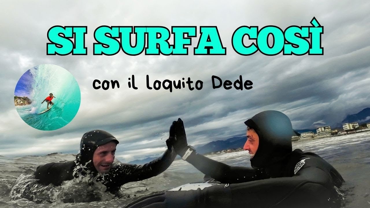 Surf con DEDE LOPEZ 🇮🇹 | Onde vere, niente filtri