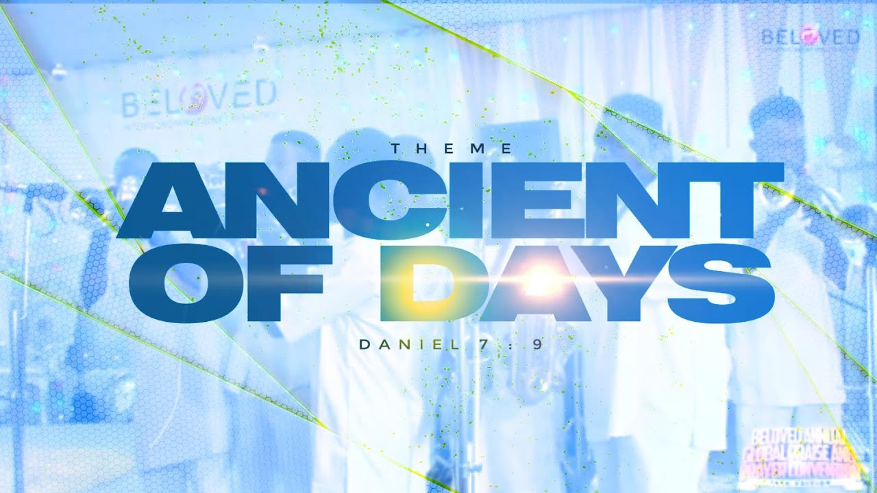 7 DAYS PRAISE & PRAYER 12TH EDITION Tagged: ANCIENT OF DAYS