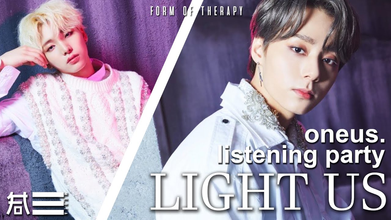 Listening Party: ONEUS 