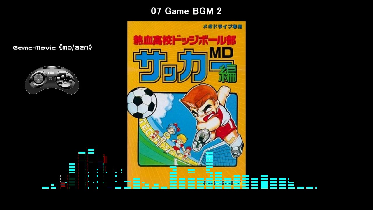 (MD/GEN)熱血高校ドッジボール部サッカー編MD/Nekketsu Koukou Dodgeball Bu: Soccer Hen MD-Soundtrack