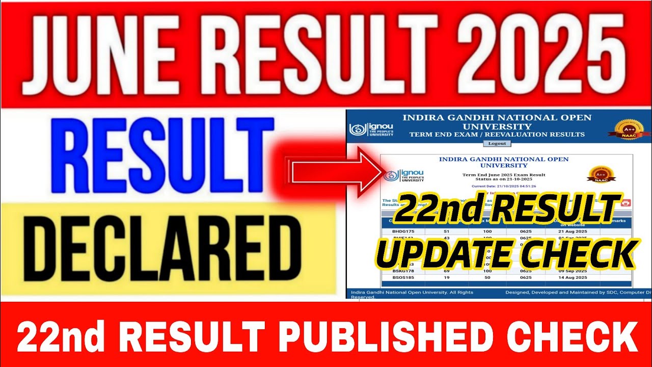 IGNOU Results 22nd Update 2025 IGNOU Result Update June 2025 IGNOU Result 22nd update 2025 Result
