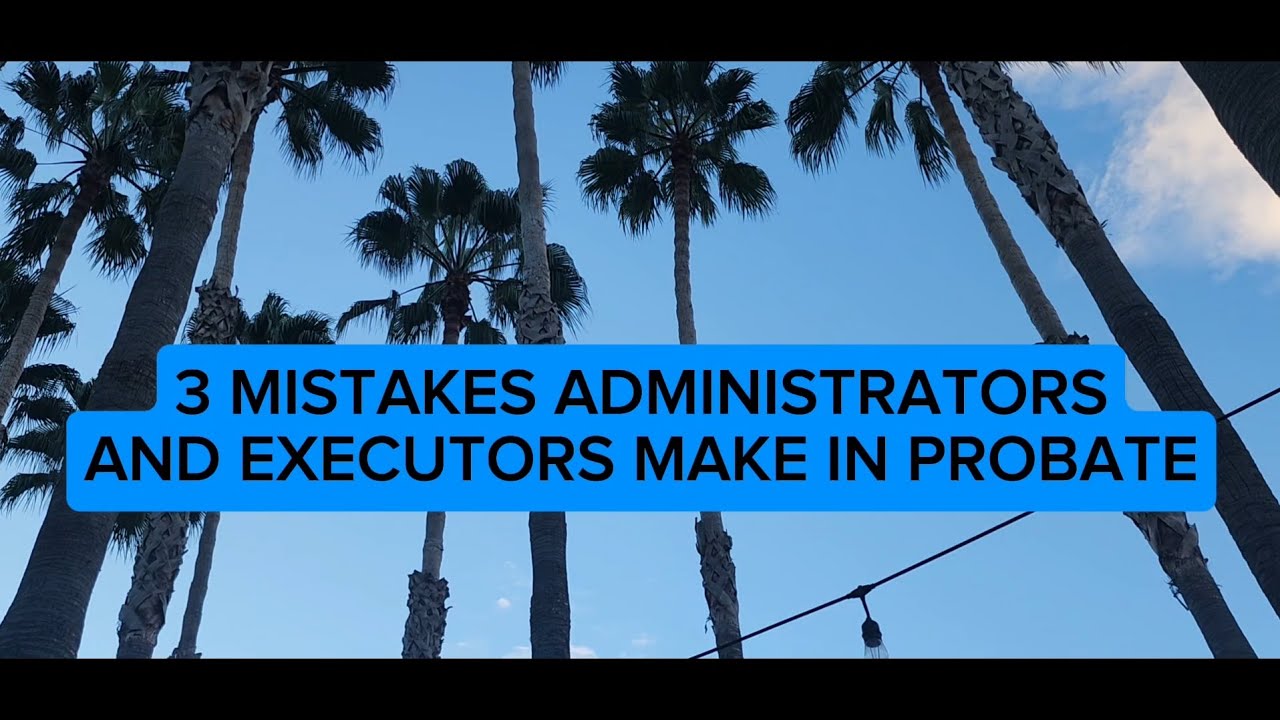 3 Common Mistakes in Probate (Santa Clara County)&mdash;🏡 #ProbateSpecialist #SantaClaraRealEstate #Exec