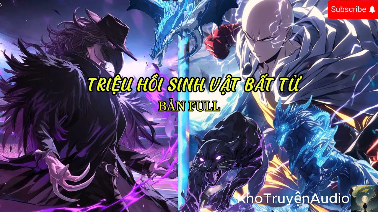 TruyệnAudio: full truyện triệu hồi sinh vật bất tử cho các bạn cày tết