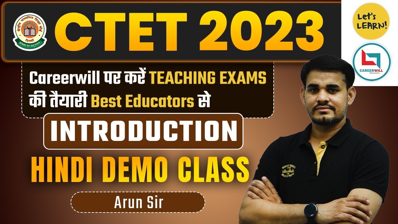 CTET July 2023 Target Batch - Hindi Introduction Class by Arun Sir