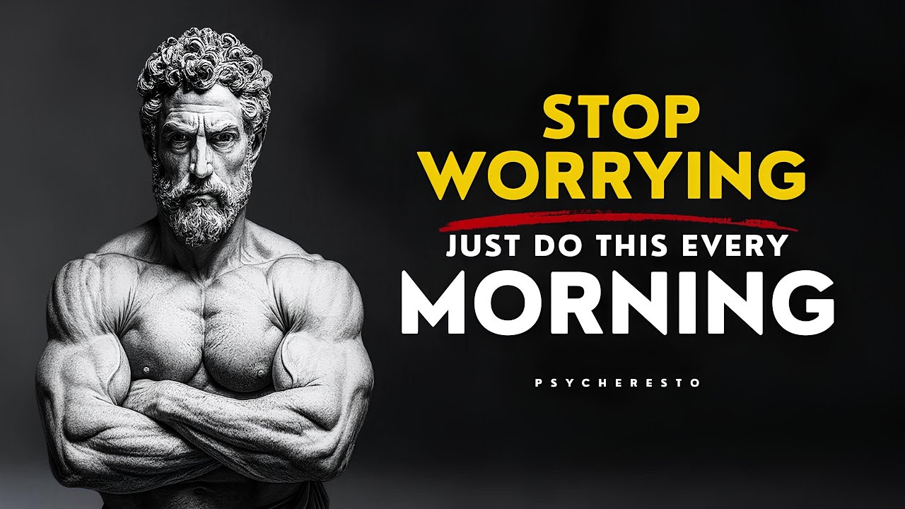 5 Stoic Ways to Stop Worrying - STOIC MORNING SECRETS | STOICISM