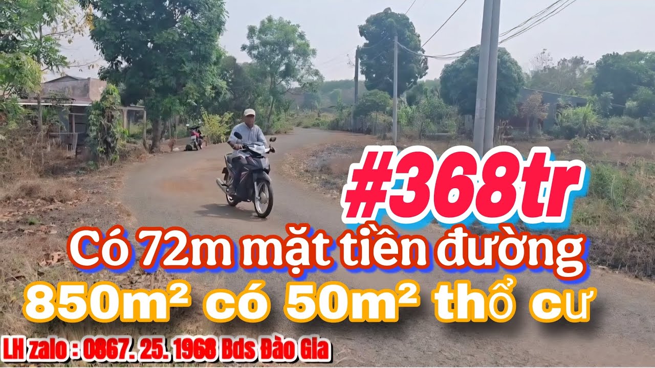 (04) 368tr | Có 72m mặt tiền, 850m² có thổ cư, Cách Đường Nhựa vài mét LH 0867251968 #bdsbinhphuoc