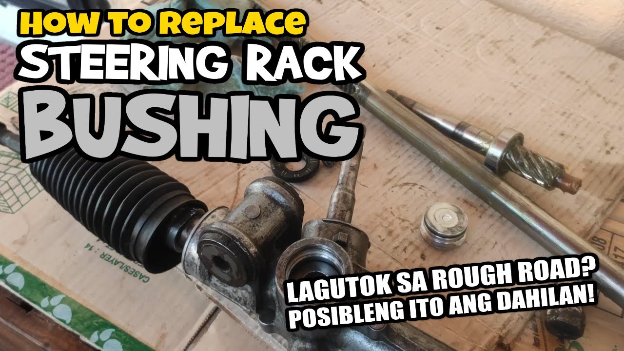 How To Replace STEERING RACK BUSHING DiY Guide | Paano magpalit Rack and Pinion Bushing TOYOTA VIOS