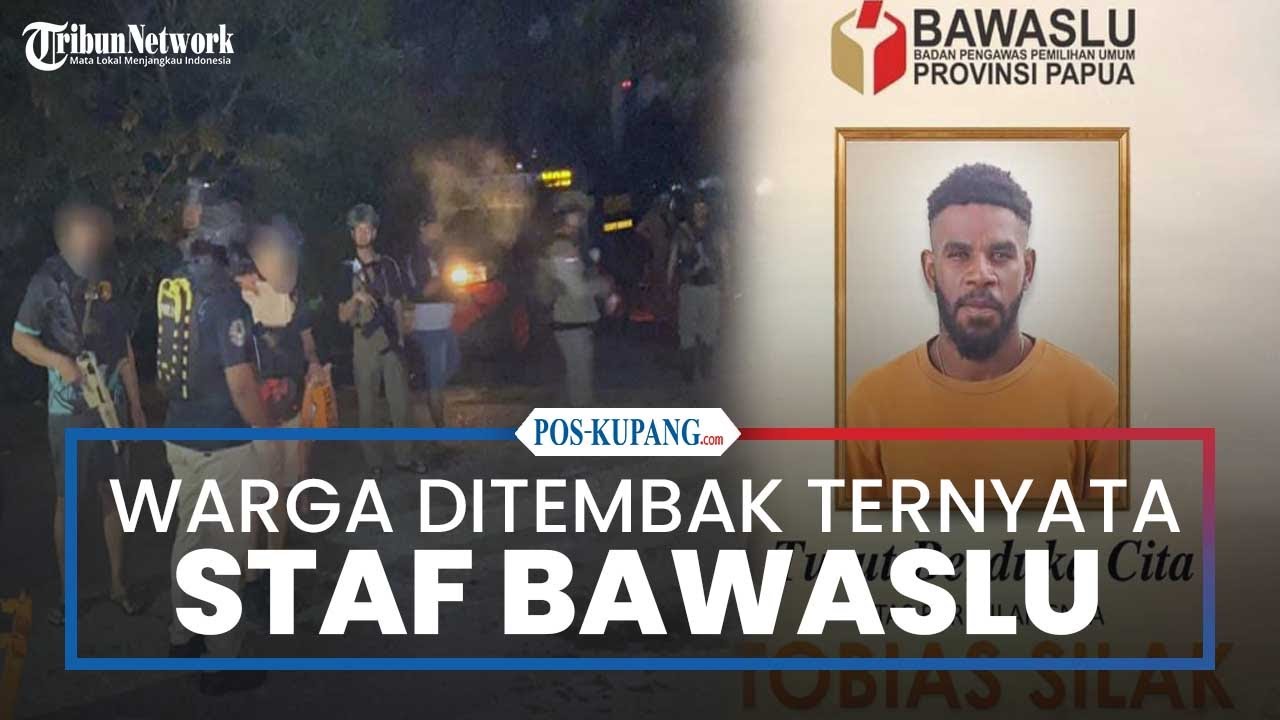 Warga yang Ditembak di Yahukimo Ternyata Staf Bawaslu