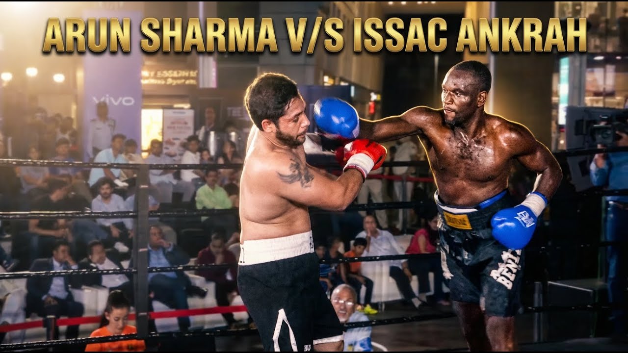 Boxing Match Arun Sharma[India] V/S Issac  Ankrah [Ghana] | India-Ghana Fight @ThePunchBoxingleague