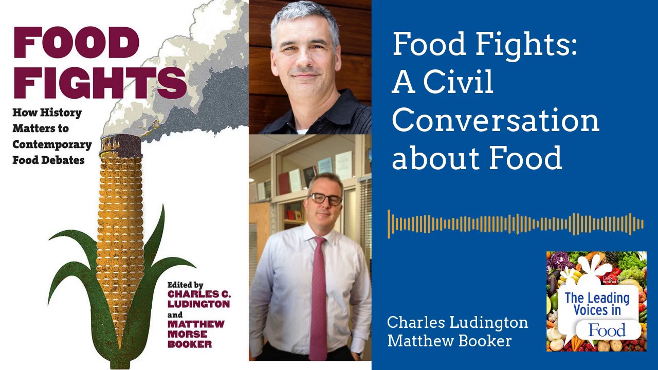 Food Fights: A Civil Conversation About Food