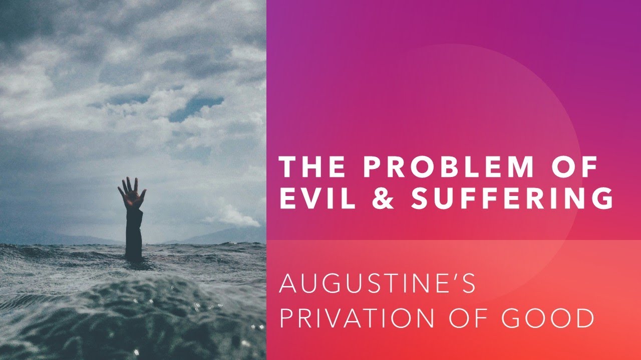 Augustine's Privation of Good